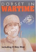Book cover of Dorset in Wartime - D-Day 50th Anniversary 1984 by Dorset Tourist Information